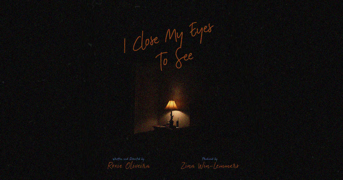 I Close My Eyes to See - Short Film | Indiegogo