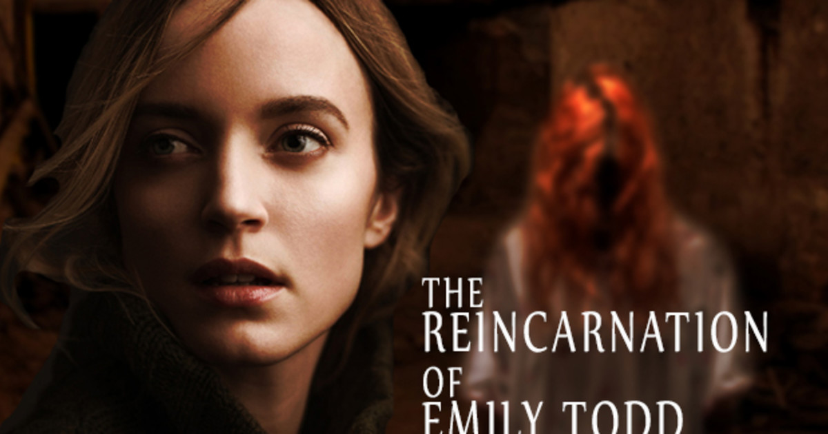 The Reincarnation of Emily Todd Feature Film | Indiegogo