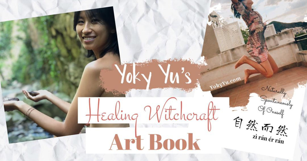 Yoky Yu's Healing Witchcraft Art Book | Indiegogo