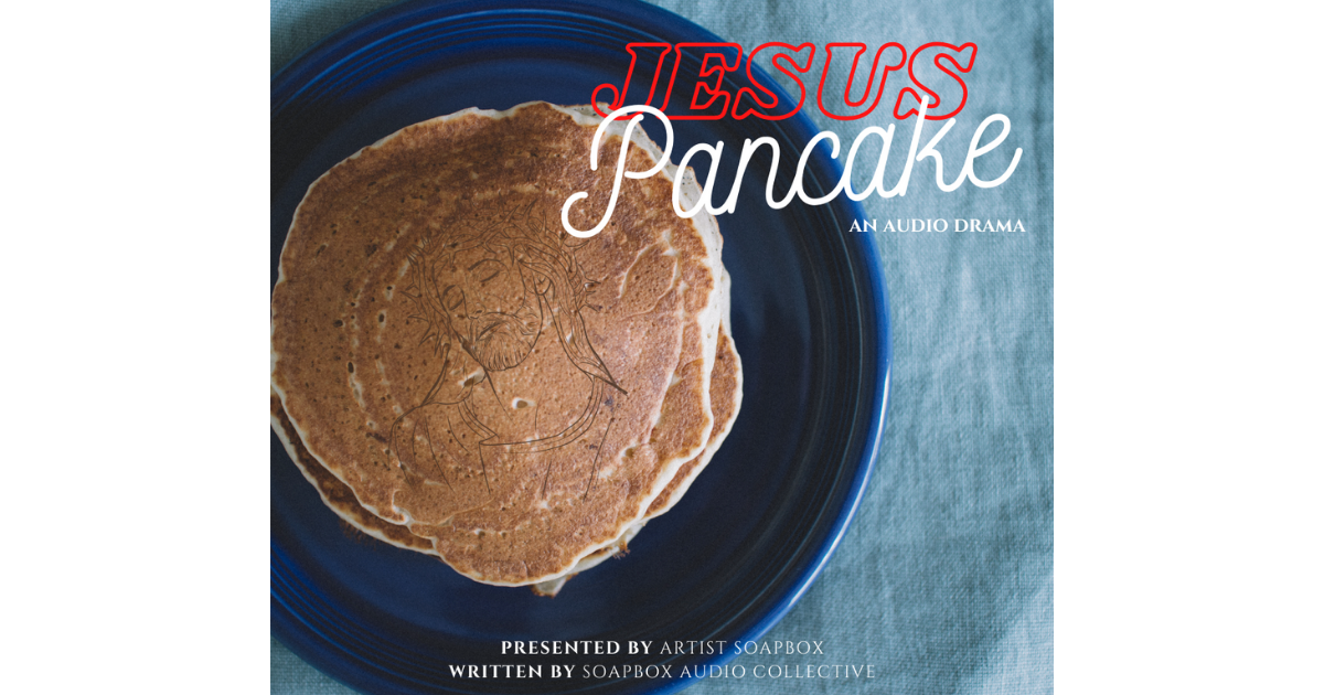Jesus Pancake a scripted audio fiction series Indiegogo
