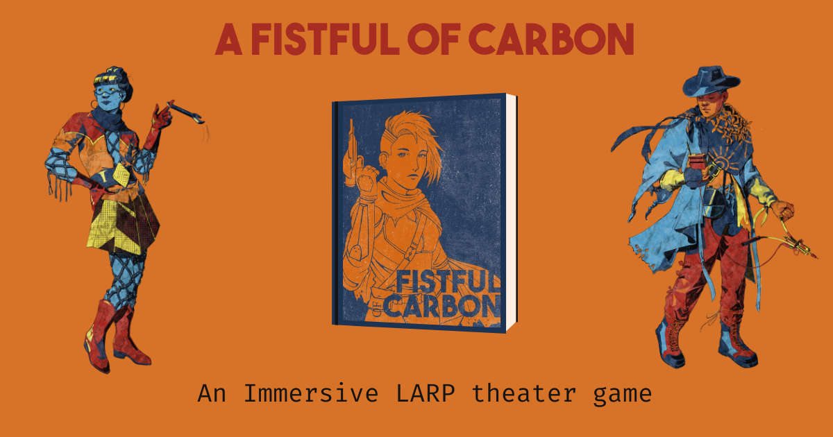 A Fistful of Carbon