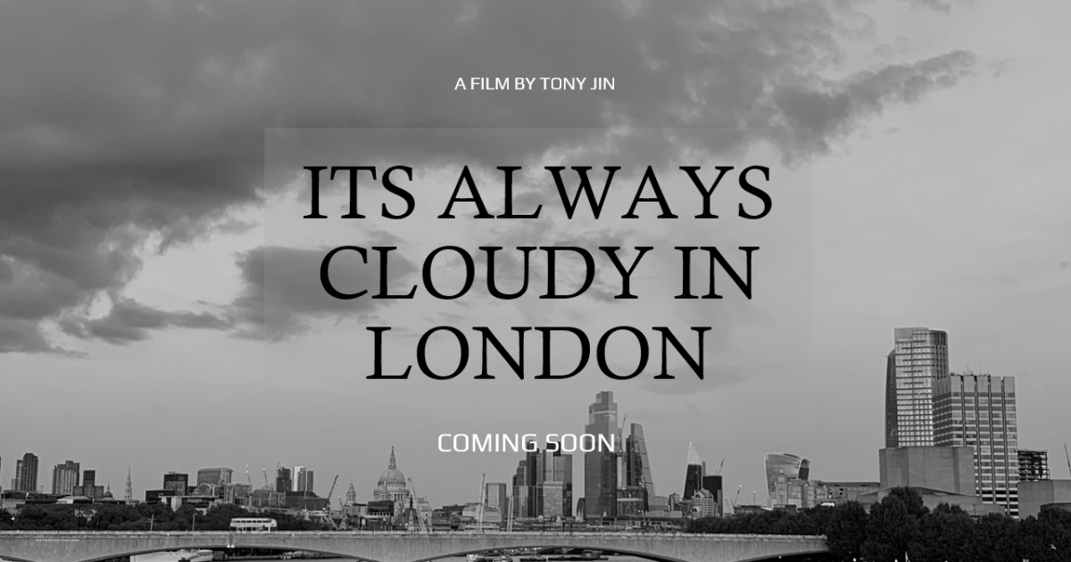 its-always-cloudy-in-london-graduate-short-film-indiegogo