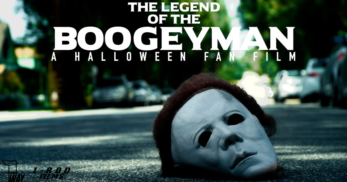 The Legend Of The Boogeyman A Halloween Fan Film Indiegogo