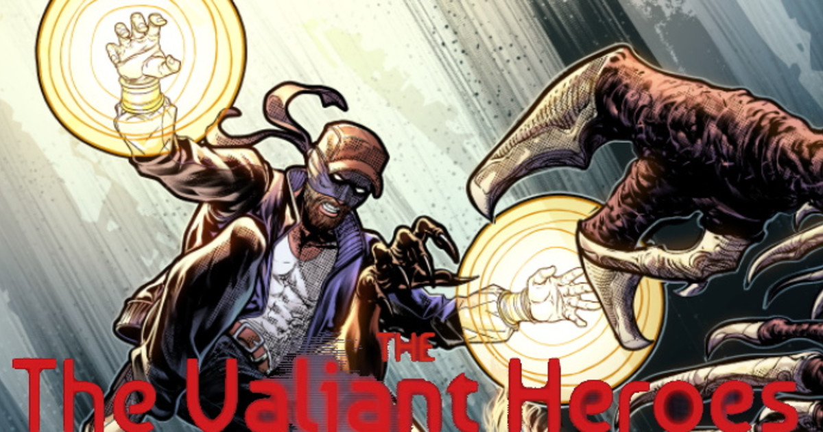 The Valiant Heroes
