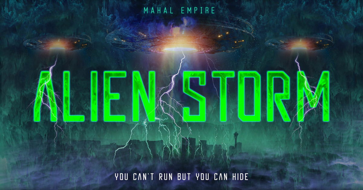 Alien Storm Movie Science Fiction Horror Film - Indiegogo