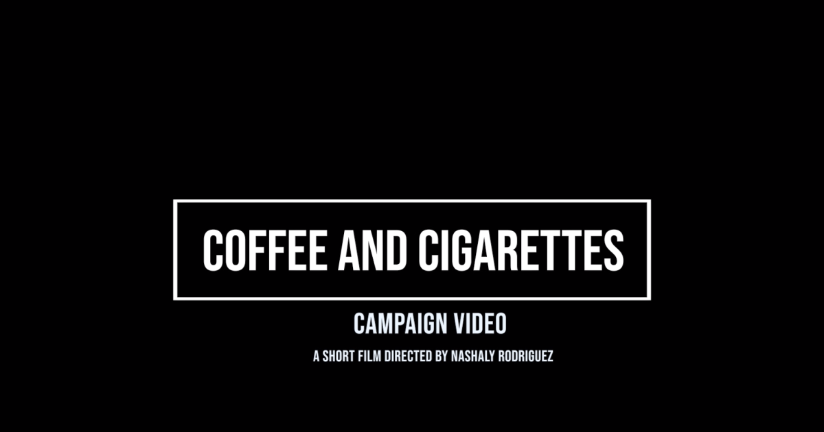 Coffee and Cigarettes Short Film Campaign Indiegogo