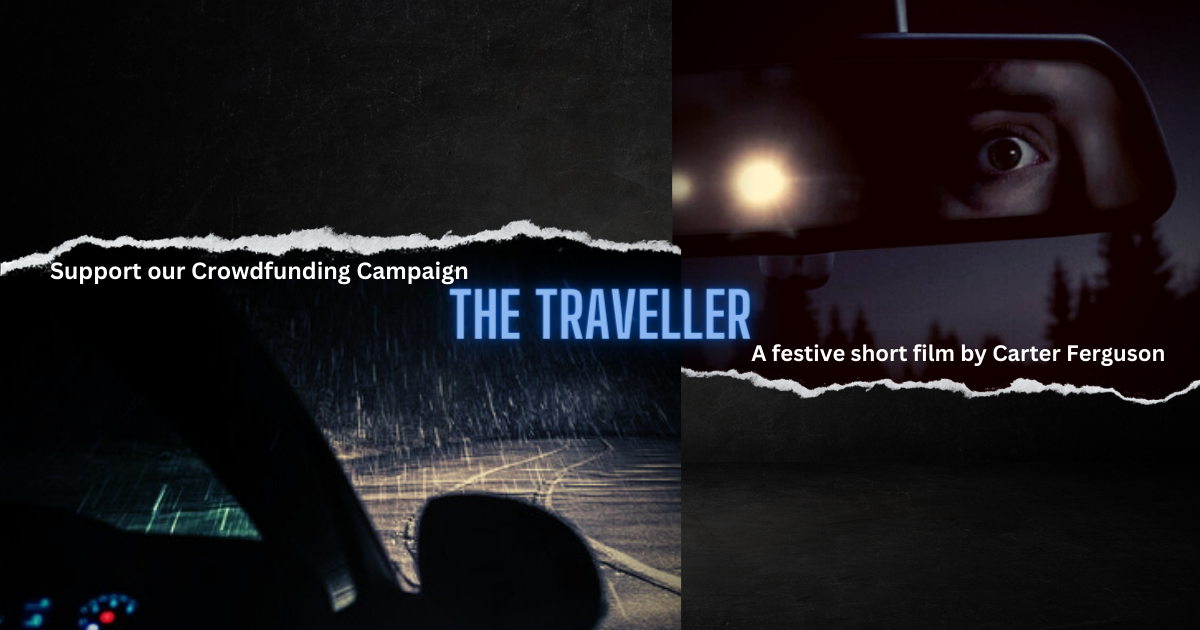 SUPPORT MY FESTIVE SHORT FILM - THE TRAVELLER