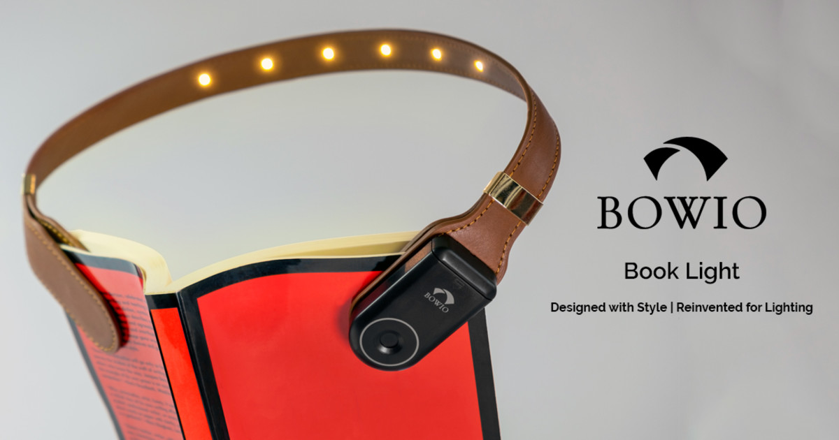 BOWIO You've NEVER Seen A Book Light Like This! Indiegogo