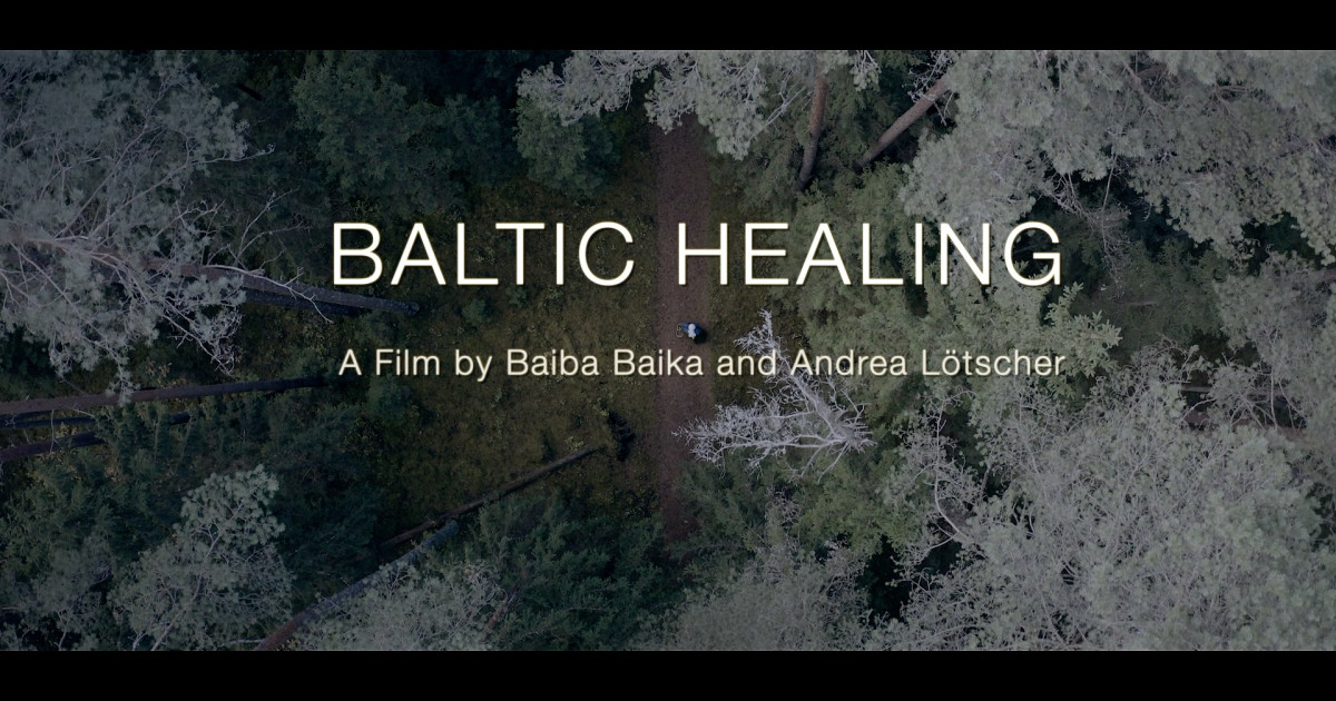 BALTIC HEALING. Documentary Film