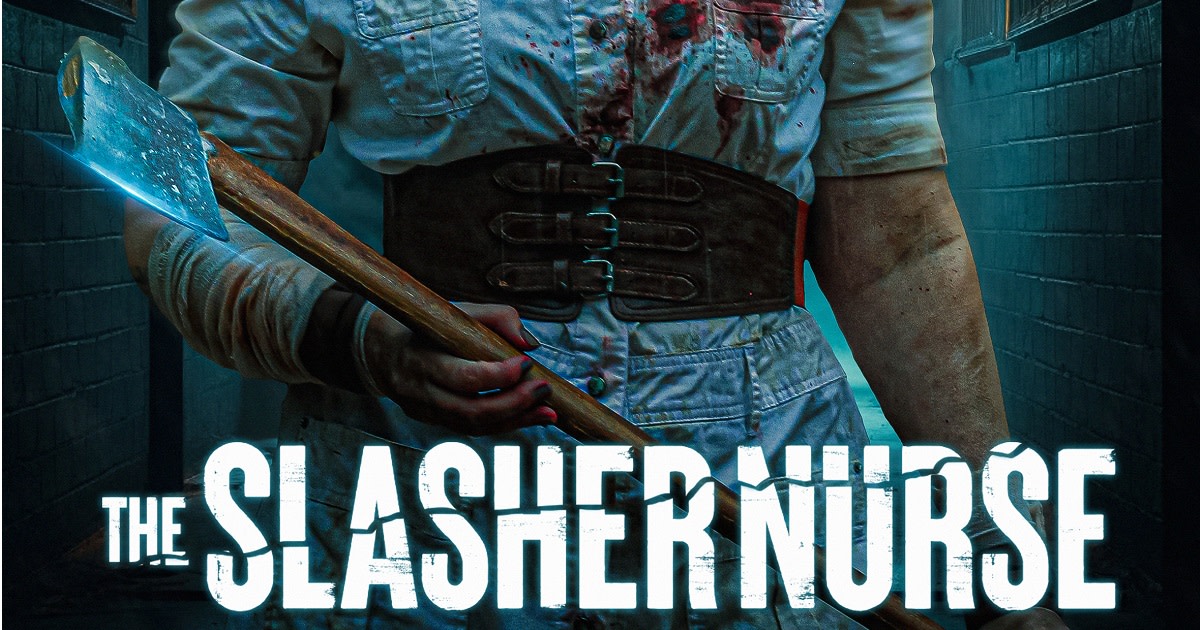 THE SLASHER NURSE - A Horror Film