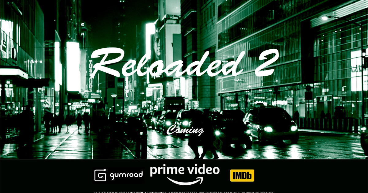 Reloaded 2