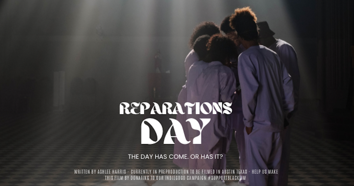 Reparations Day: A Short Film