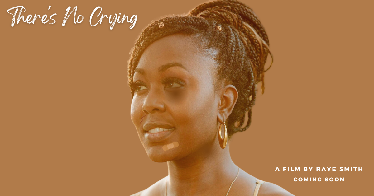There's No Crying - A film by Raye Smith