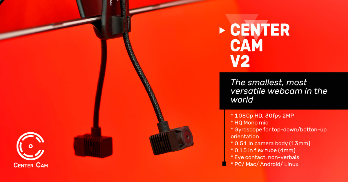 Center Cam V2.0 a better middlescreen webcam Indiegogo