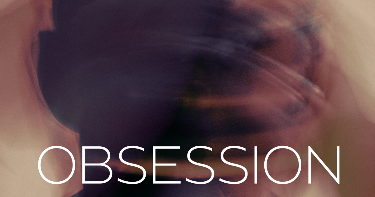 Obsession - Short Film | Indiegogo