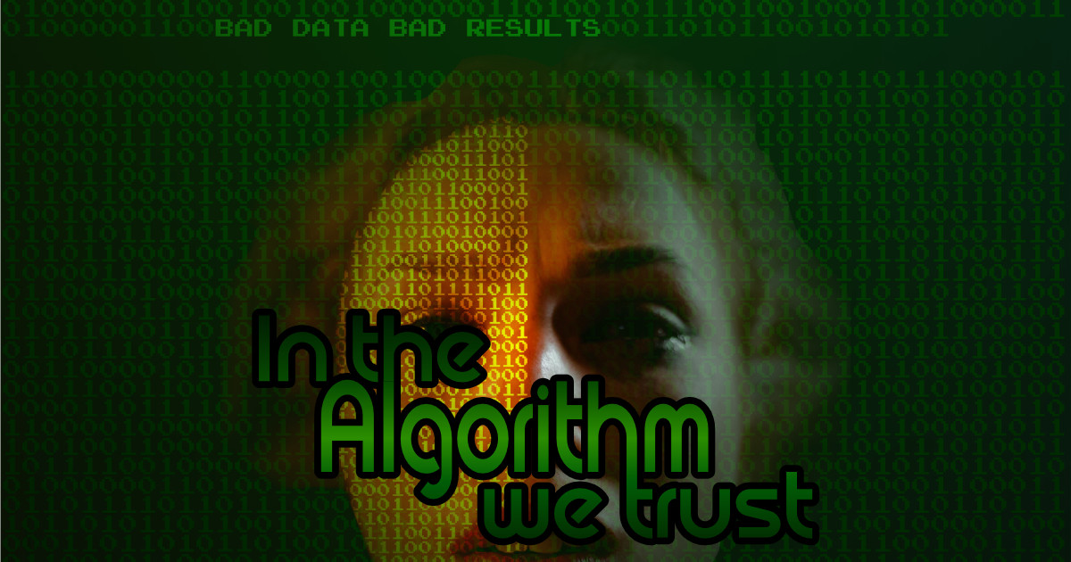 In the algorithm we trust