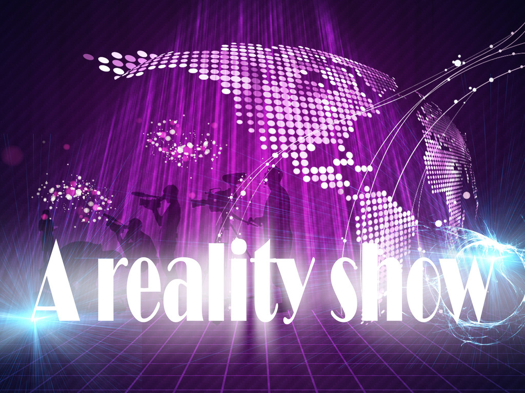 A Reality Show | Indiegogo