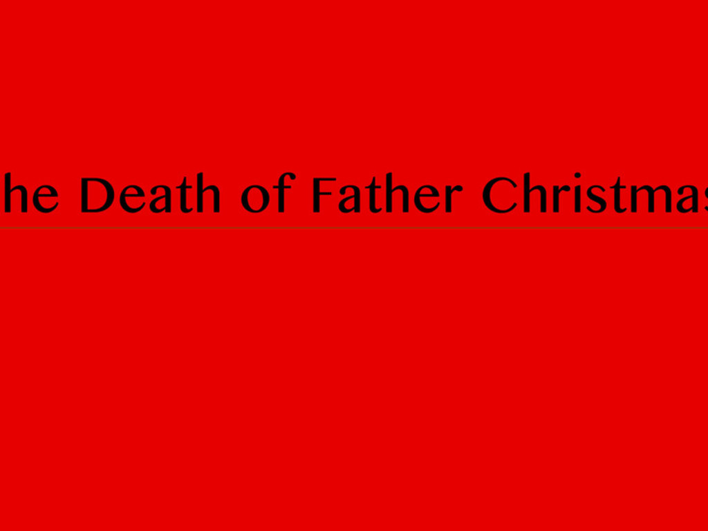 The Death of Father Christmas | Indiegogo