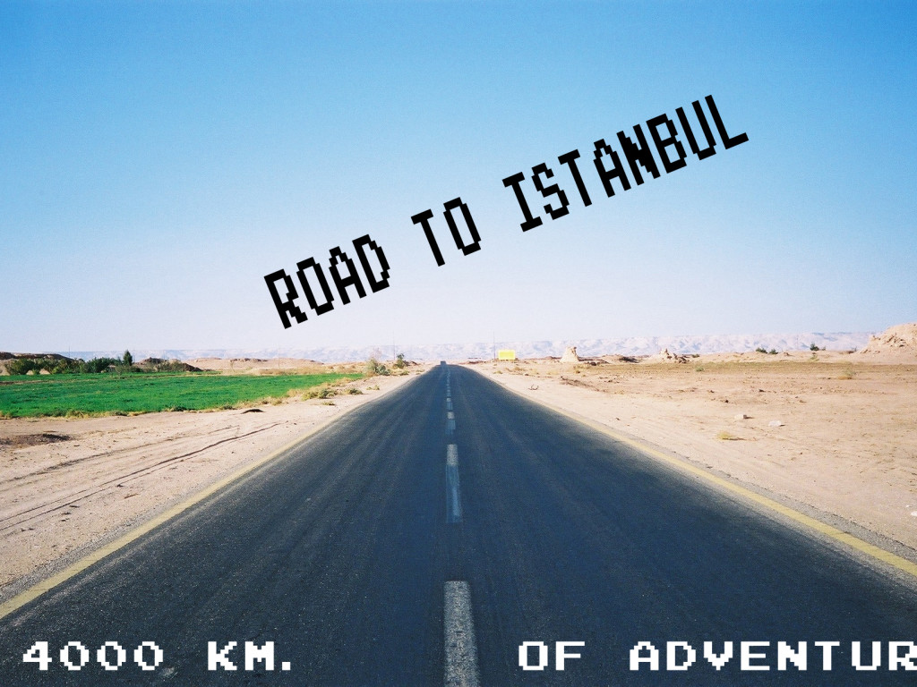 ROAD TO ISTANBUL Indiegogo