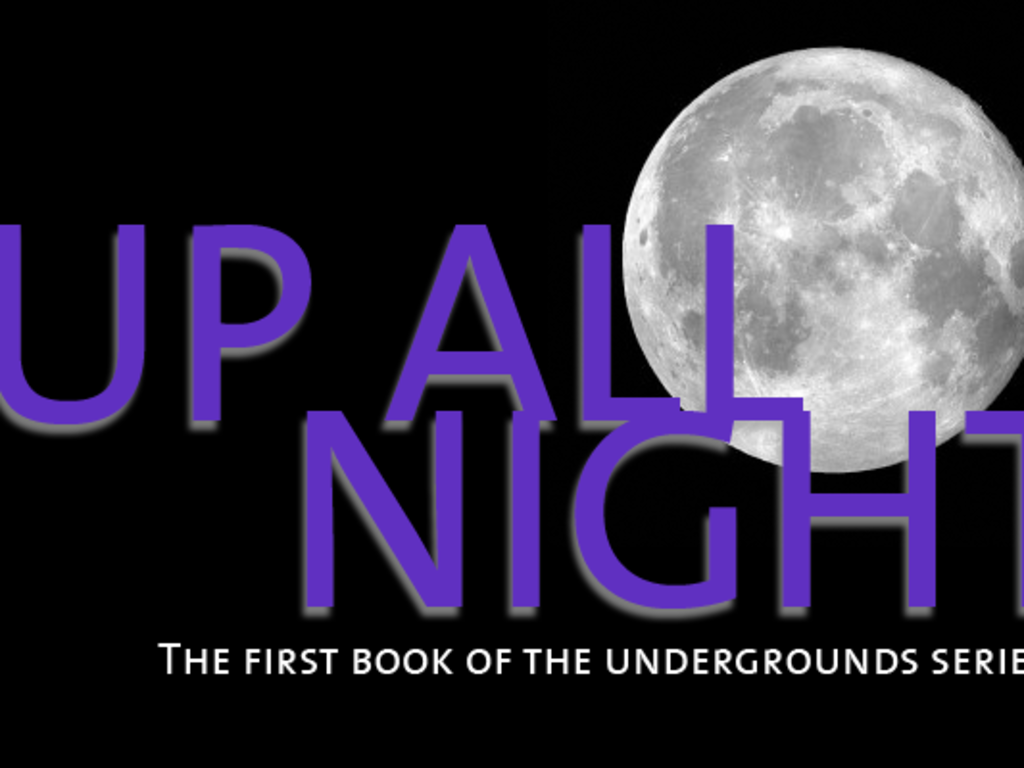 Up All Night fundraiser Indiegogo