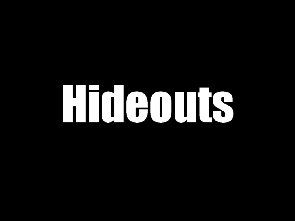 Hideouts A Feature Film 