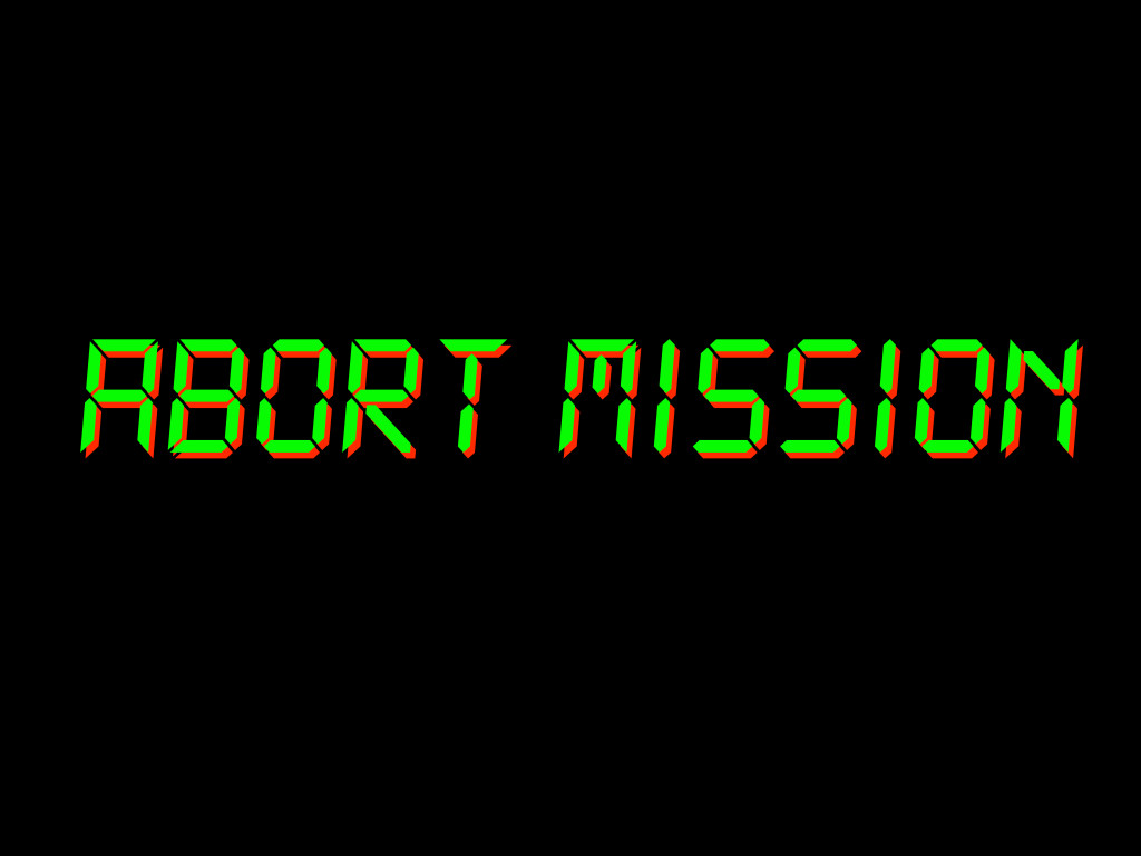 ABORT MISSION | Indiegogo