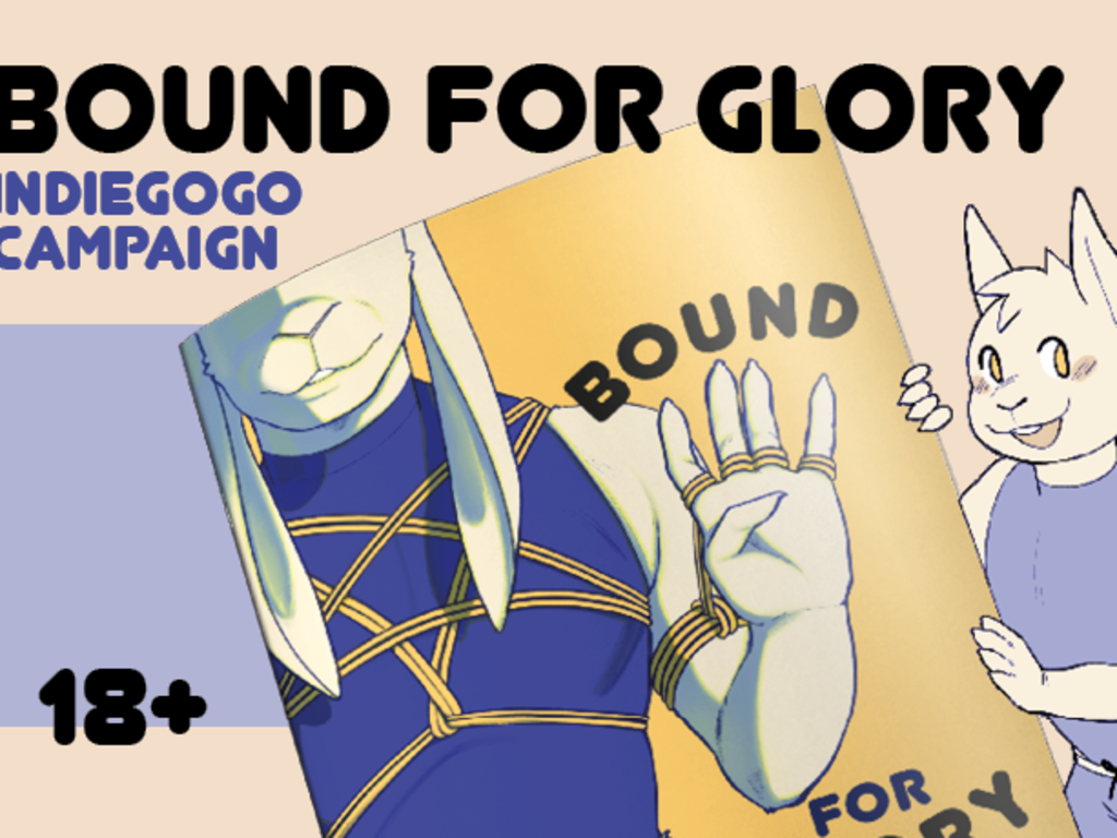 Bound for Glory VOL.4 Indiegogo