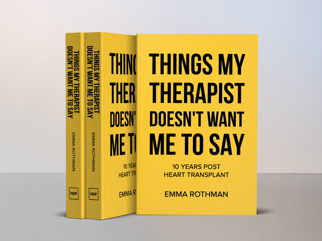 Things My Therapist Doesn t Want Me To Say Indiegogo