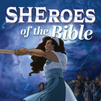 SHEroes of the Bible | Indiegogo