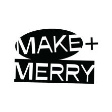 Make Merry All Day Everyday Indiegogo