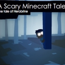 A Scary Minecraft The Tale Of Herobrine Indiegogo