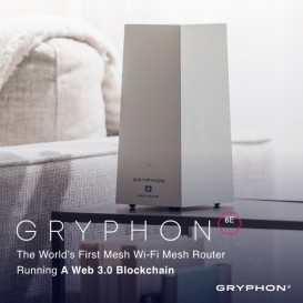 GRYPHON 6E - MetaSafe Blockchain & WiFi Router