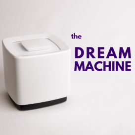 The Dream Machine