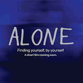 ALONE - A Short Film by Jonah Punnett - Fundraiser
