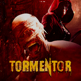 Tormentor - Enter the Nightmare Become the Monster