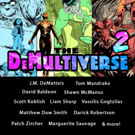JM DeMatteis's The DeMultiverse 2 & Edward Gloom