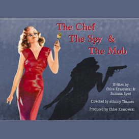 The Chef, The Spy and The Mob.