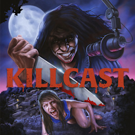 Killcast - Uncover. Record. Survive.