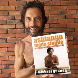 Ashtanga Yoga Made Simple -- A Book for All Levels