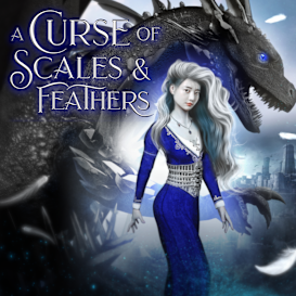 A Curse of Scales & Feathers: A Fantasy Romance