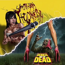 Debbie Does The Dead & Shotgun Hooker