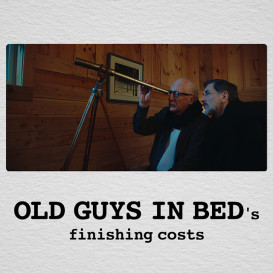 Old Guys in Bed's finishing costs