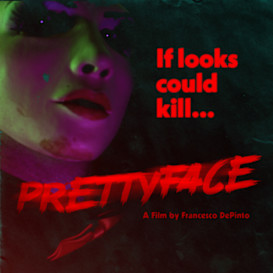 PRETTYFACE: A Horror Slasher