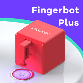 Fingerbot Plus:  The ultimate home automator