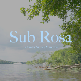 Sub Rosa Short Film Funding