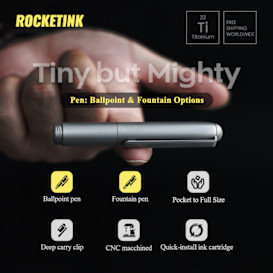 RocketInk Ti Pen: Ballpoint & Fountain Options