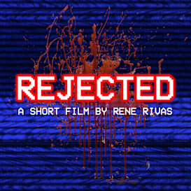 Rejected - A Short Horror Film