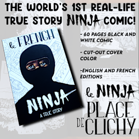 Le FRENCH NINJA - A True Story
