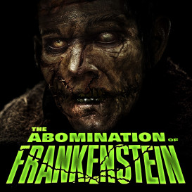 The Abomination of Frankenstein Horror Movie