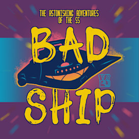 S.S. Bad Ship Podcast Launch